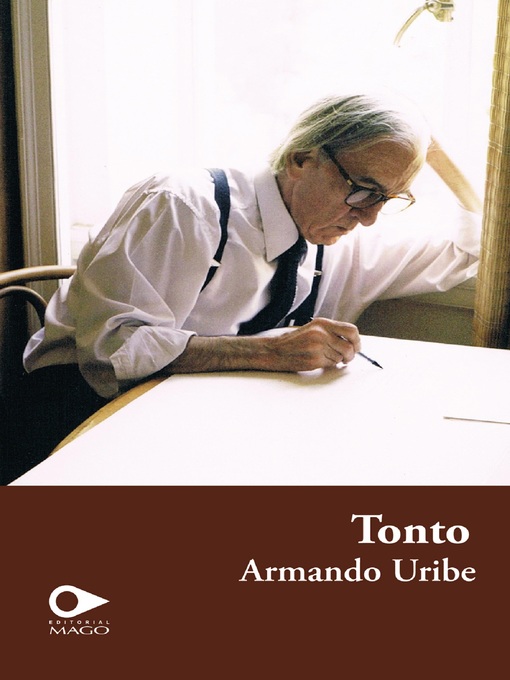 Title details for Tonto by Armando Uribe - Available